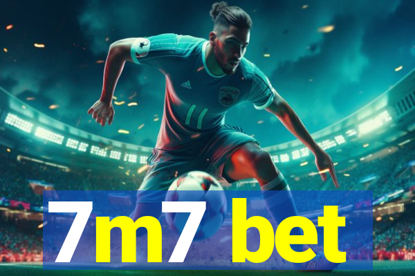 7m7 bet